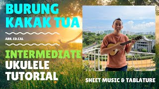 Burung Kakak Tua  Chord amp Melody  Sheet Music amp Tablature  Intermediate Ukulele Tutorial [upl. by Anerhs135]