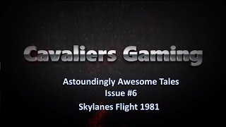 Astoundingly Awesome Tales Issue 6  Skylanes Flight 1981  Fallout 4 [upl. by Llegna]