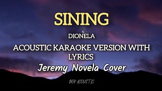 Sining cover by Jeremy Novela  Acoustic karaoke version with lyrics with lyrics ♪ [upl. by Nolte]