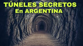 Escucharon Hablar  TÚNELES ESCONDIDOS en Argentina [upl. by Toiboid132]