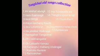 Tangkhul old song collectionTangkhul oldies [upl. by Solracesoj]