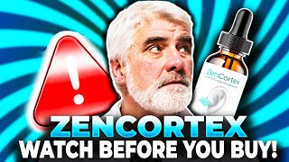 ZEN CORTEX BEWARE ZEN CORTEX REVIEWS  ZEN CORTEX REVIEW  ZEN CORTEX FOR TINNITUS  ZEN CORTEX 24 [upl. by Adnilrem]