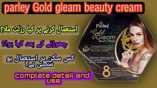 Parley Gold Gleam beauty Cream complete datils [upl. by Elliott592]