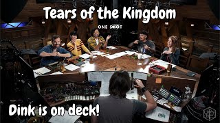 Dink is on Deck  Critical Role  Tears of the Kingdom One Shot [upl. by Anihtyc650]