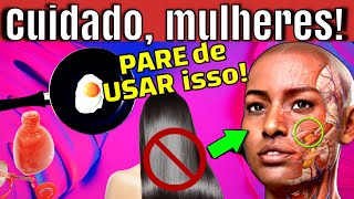 6 PRODUTOS FEMININOS que VOCÊ deve PARAR de USAR IMEDIATAMENTE risco para a saúde da MULHER [upl. by Zamir]