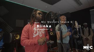 Mic Masters  Sessie 6 Blinka [upl. by Giule]