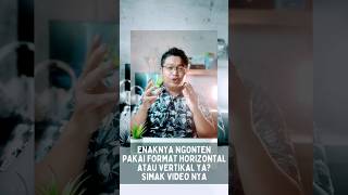 VERTIKAL  HORIZONTAL  contentcreator tips tiktok reels youtubeshorts [upl. by Esmerelda390]