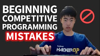 Starting Competitive Programming  Steps and Mistakes [upl. by Faustine]