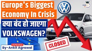 Recession in Germany  Volkswagen Plans to Close at Least 3 Plants  Know all about it [upl. by Notla645]