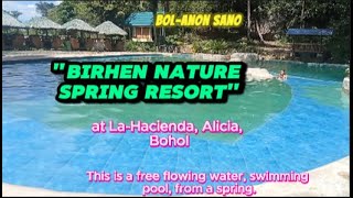 quotBirhen Nature Spring Resortquot at LaHacienda Alicia Bohol [upl. by Neerroc]