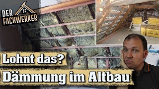 Dämmung im Altbau  Ein Überblick über die Möglichkeiten [upl. by Lener]