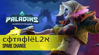 сфтяфlёL2א SAATI PALADINS PRO COMPETITIVE GAMEPLAY l SPARE CHANGE [upl. by Hewitt762]