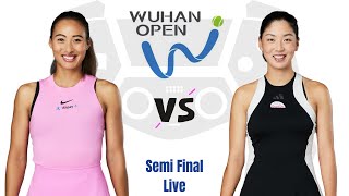 Qinwen Zheng vs Wang Xinyu  Semi Final WTA Wuhan Open 2024 Live [upl. by Ananna]