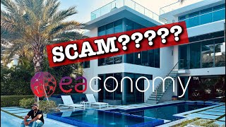 Eaconomy SCAM MUST WATCH [upl. by Unam179]