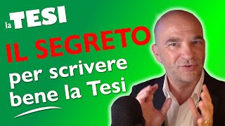 Il SEGRETO 🤫 per scrivere BENE la Tesi [upl. by Airres]