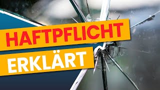 Haftpflichtversicherung EINFACH erklärt So funktioniert die private Haftpflichtversicherung [upl. by Neuburger928]