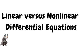 Linear versus Nonlinear Differential Equations [upl. by Acsirp]