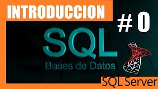 Cursos SQL SERVER 0  Introducción  Manejo de base de datos [upl. by Terese]