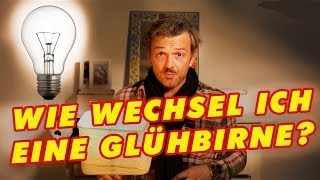 Wie wechsel ich eine Glühbirne  Tutorial [upl. by Divad]