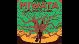 Miwata  Akustik Session Full Album [upl. by Nahsed]