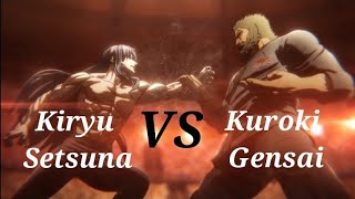 Kiryu Setsuna VS Kuroki Gensai  Subbed  Kengan Ashura Seoson 3 [upl. by Atiuqram]