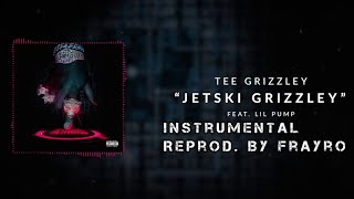 Tee Grizzley  quotJetski Grizzleyquot Ft Lil Pump Instrumental Reprod By Frayro [upl. by Meisel]