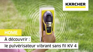 À découvrir  le pulvérisateur vibrant sans fil KV 4  Kärcher [upl. by Edgard50]