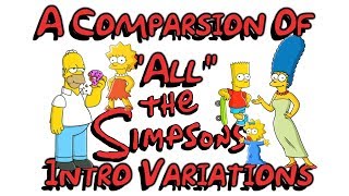 A Comparsion Of quotAllquot The Simpsons Intros [upl. by Aiel]