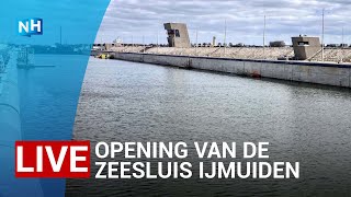 TERUGKIJKEN 🔴 Kijk hier naar de opening van de zeesluis IJmuiden [upl. by Axe27]