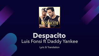 Despacito Lyrics in English and Spanish  Luis Fonsi ft Daddy Yankee  Translation  Cover [upl. by Debbra]