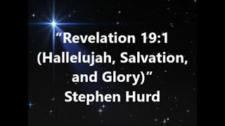 quotRevelation 191 Hallelujah Salvation and Gloryquot Instrumental [upl. by Rimat]