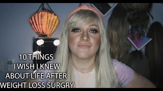 10 THINGS I WISH I KNEW ABOUT LIFE AFTER WEIGHT LOSS SURGERY  WLS Pros amp Cons  Weight Loss [upl. by Alfredo]