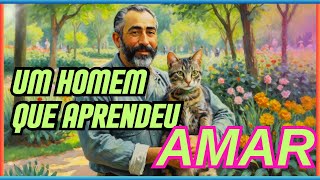 Um Homem que Aprendeu a Amar os Animais Superação e Motivação [upl. by Autum]