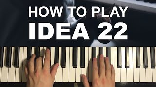 How To Play  Idea 22  Gibran Alcocer Piano Tutorial Lesson [upl. by Ardisj]