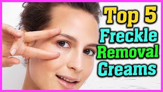 Top 5 Best Freckle Removal Creams 2021 [upl. by Anerok]