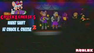 NIGHT SHIFT AT CHUCK E CHEESE 2 Early Access Roblox [upl. by Anitserp]