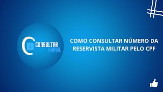 COMO CONSULTAR NÚMERO DA RESERVISTA MILITAR PELO CPF  CONSULTAR BRASIL [upl. by Nynahs540]