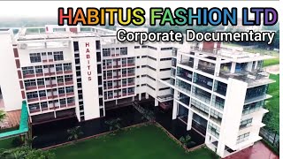 Habitus Fashion Ltd Corporate Documentary Habitus Fashion Limited [upl. by Maguire]