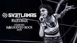 Svetlanas  Manywar Directo Kalikenyo Rock 2019 [upl. by Angelle]