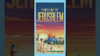 A Brief History of Jerusalem A Timeline of Cultural Significance 🕌📜 [upl. by Maddox]