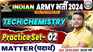 Indian Army 2024  Army NA Tech Chemistry Practice Set 02 Army Tech Che Previous Year Questions [upl. by Eentirb]