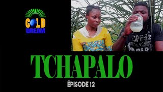 TCHAPALO  EPISODE 12 série africaine cameroun [upl. by Lewej]