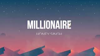 MILLIONAIRE  HONEY SINGH  KARAOKE WITH LYRICS [upl. by Weigle]