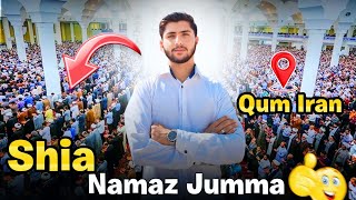 Namaz Jumma at Qum Iran 😍 Shia namaz Jumma check View Ehtisham Kazmi Vlog [upl. by Alyek]