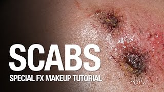 Scabs special fx makeup tutorial [upl. by Leahcimal]