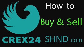 crex24 youtubeflow  how to buy SHND coin crex24  how to buy crex24  crex24 trading [upl. by Cromwell590]