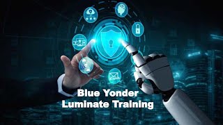 BLUE YONDER LUMINATE Training – BLUE YONDER LUMINATE Online Training Course amp Certification Tips [upl. by Aita]