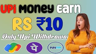 2024 BEST UPI MONEY EARNING APP  Earn Daily ₹300 Paytm Cash Without Investment  Earning App [upl. by Rollet848]