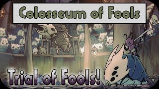 Hollow Knight  Colosseum 3  Trial of Fools [upl. by Eirrek]