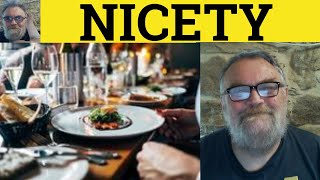 🔵 Nicety Meaning  Niceties Examples  The Niceties Definition  IELTS Vocabulary  To A Nicety [upl. by Maje]